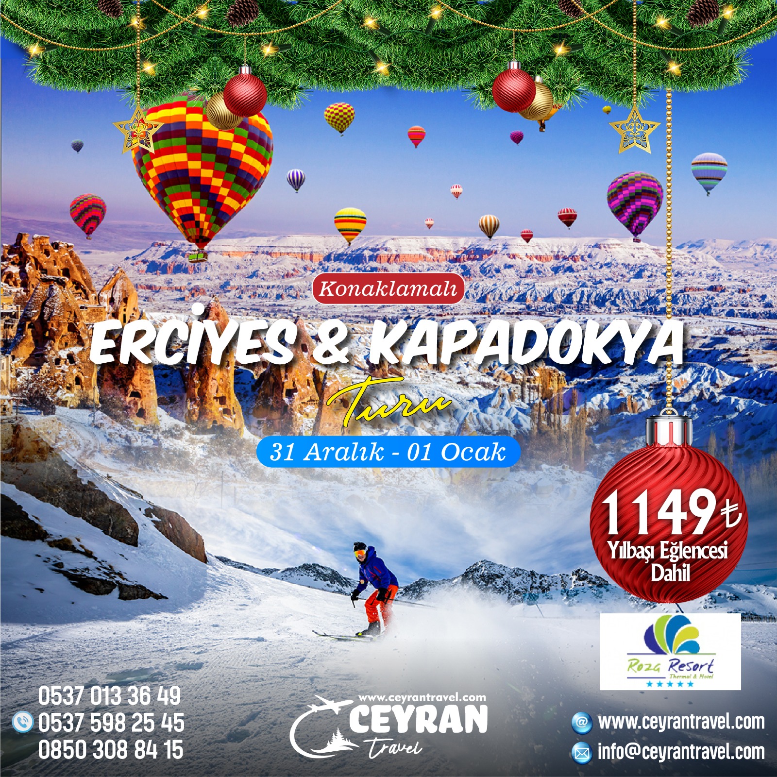 yılbaşı özel erciyes kapadokya turu